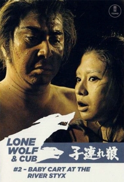 Watch Lone Wolf and Cub: Baby Cart at the River Styx (1972) Online FREE