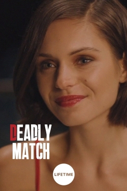 Watch Deadly Match (2019) Online FREE