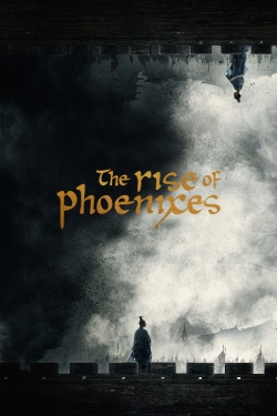 Watch The Rise of Phoenixes (2018) Online FREE