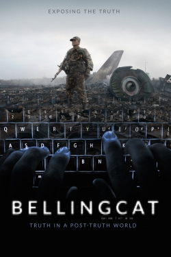 Watch Bellingcat: Truth in a Post-Truth World (2018) Online FREE