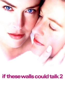 Watch If These Walls Could Talk 2 (2000) Online FREE