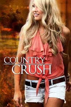 Watch Country Crush (2017) Online FREE