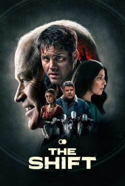Watch The Shift (2023) Online FREE