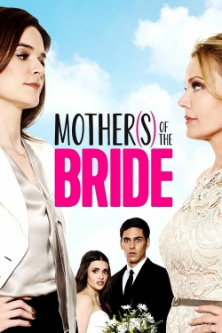 Watch Mothers of the Bride (2015) Online FREE