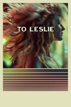 Watch To Leslie (2022) Online FREE