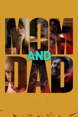 Watch Mom and Dad (2017) Online FREE