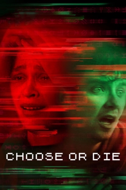 Watch Choose or Die (2022) Online FREE