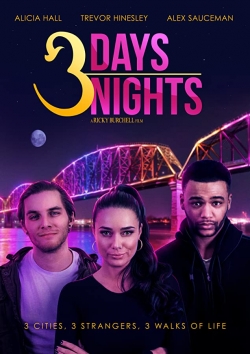 Watch 3 Days 3 Nights (2021) Online FREE