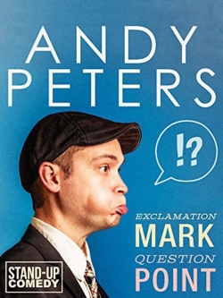 Watch Andy Peters: Exclamation Mark Question Point (2015) Online FREE