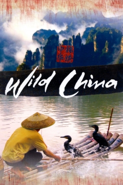 Watch Wild China (2008) Online FREE