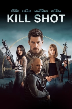 Watch Kill Shot (2023) Online FREE