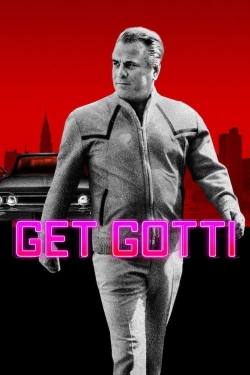 Watch Get Gotti (2023) Online FREE