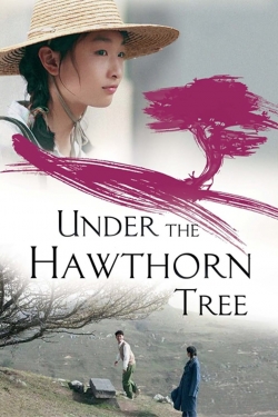 Watch Under the Hawthorn Tree (2010) Online FREE