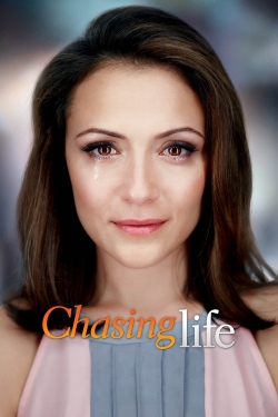 Watch Chasing Life (2014) Online FREE