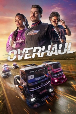 Watch Overhaul (2023) Online FREE