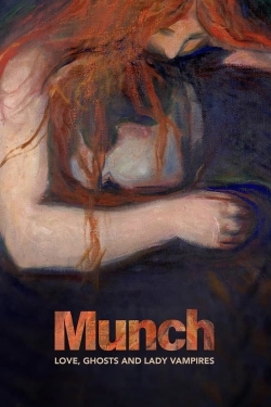 Watch Munch: Love, Ghosts and Lady Vampires (2022) Online FREE