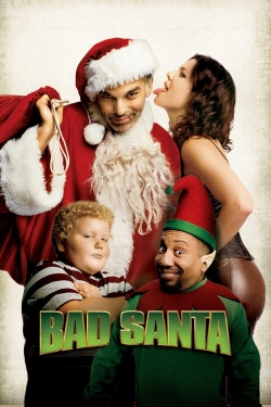 Watch Bad Santa (2003) Online FREE