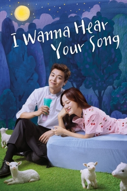 Watch I Wanna Hear Your Song (2019) Online FREE
