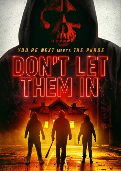 Watch Don't Let Them In (2020) Online FREE