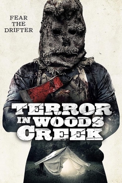 Watch Terror in Woods Creek (2017) Online FREE
