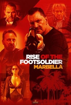 Watch Rise of the Footsoldier 4: Marbella (2019) Online FREE