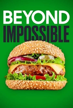 Watch Beyond Impossible (2022) Online FREE