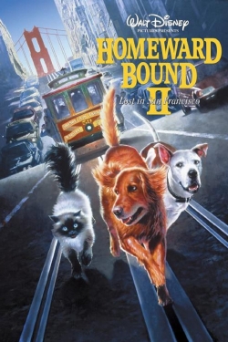 Watch Homeward Bound II: Lost in San Francisco (1996) Online FREE
