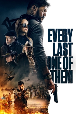 Watch Every Last One of Them (2021) Online FREE