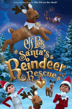 Watch Elf Pets: Santas Reindeer Rescue (2020) Online FREE