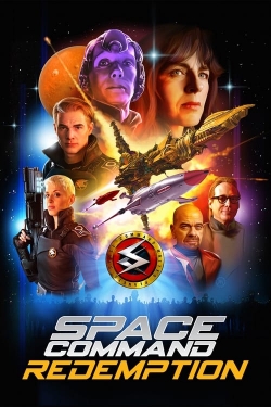 Watch Space Command Redemption (2024) Online FREE