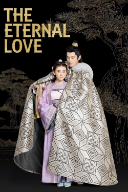 Watch The Eternal Love (2017) Online FREE