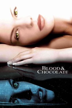 Watch Blood and Chocolate (2007) Online FREE