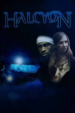Watch Halcyon (2015) Online FREE