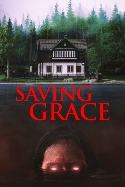 Watch Saving Grace (2022) Online FREE