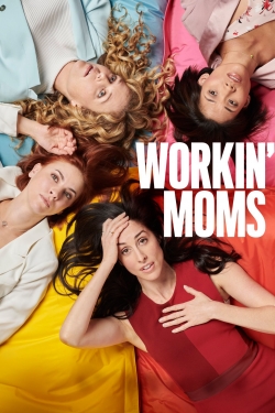 Watch Workin' Moms (2017) Online FREE