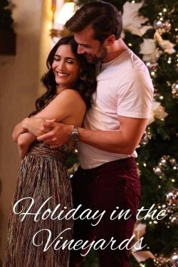 Watch Holiday in the Vineyards (2023) Online FREE