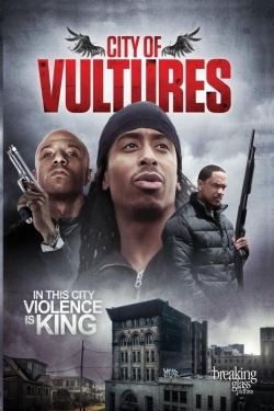 Watch City of Vultures (2015) Online FREE