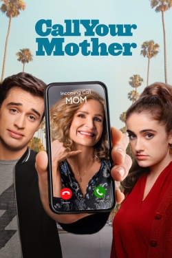 Watch Call Your Mother (2021) Online FREE