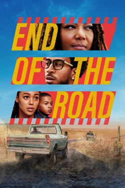Watch End of the Road (2022) Online FREE
