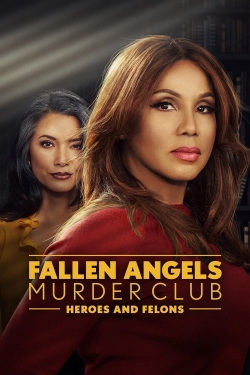 Watch Fallen Angels Murder Club: Heroes and Felons (2022) Online FREE
