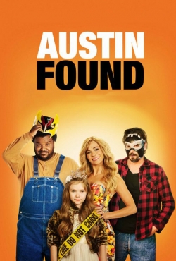 Watch Austin Found (2017) Online FREE