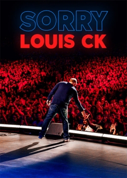 Watch Louis C.K.: Sorry (2021) Online FREE
