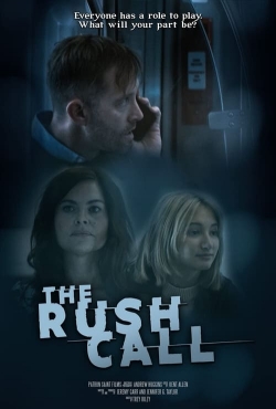 Watch The Rush Call (2022) Online FREE