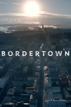 Watch Bordertown (2016) Online FREE