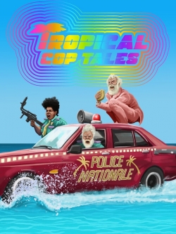 Watch Tropical Cop Tales (2019) Online FREE