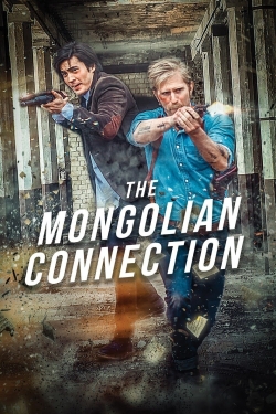Watch The Mongolian Connection (2019) Online FREE
