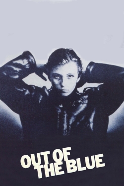 Watch Out of the Blue (1980) Online FREE