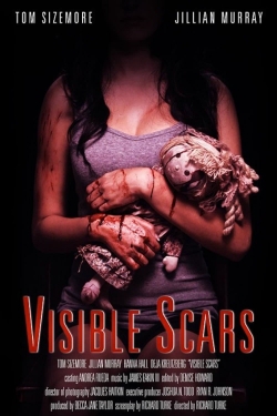 Watch Visible Scars (2012) Online FREE