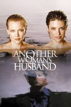 Watch Another Woman's Husband (2000) Online FREE