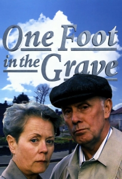 Watch One Foot in the Grave (1990) Online FREE